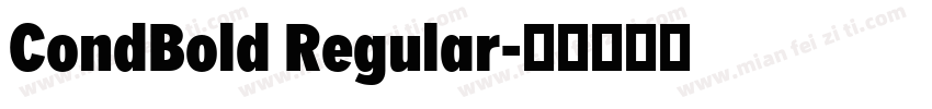 CondBold Regular字体转换